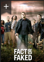 (image for) Fact or Faked: Paranormal Files - Season 1